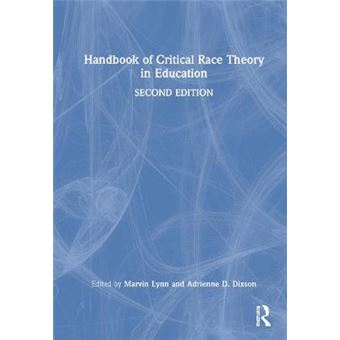 Handbook Of Critical Race Theory In Education - 1
