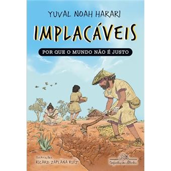 Implacáveis: Por Que O Mundo Não É Justo (Vol.2) - 1