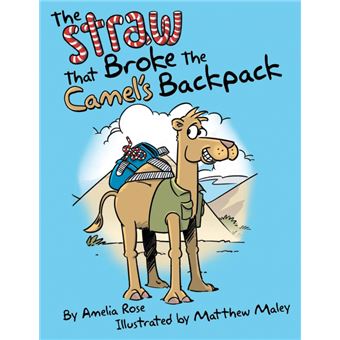 The Straw That Broke The Camel'S Backpack - 1