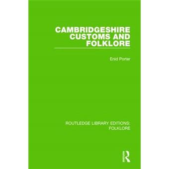 Cambridgeshire Customs and Folklore - Hardback - 2015 - 1