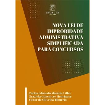Nova Lei De Improbidade Administrativa Simplificada Para Concursos - 1