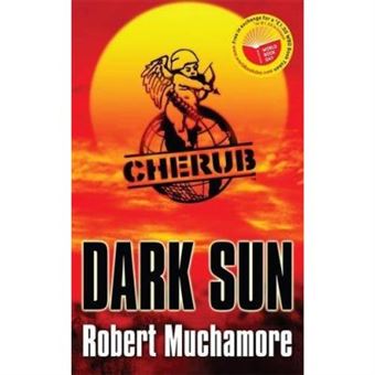 Dark Sun: World Book Day 2008 Edition (Cherub) - 1