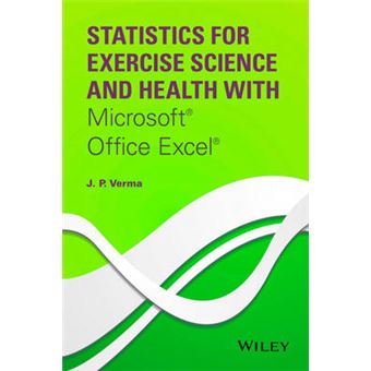 Statistics for Exercise Science and Health with Microsoft Office Excel - Hardback - 2014 - 1