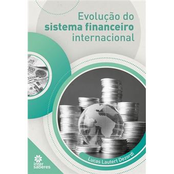 Evolução Do Sistema Financeiro Internacional - 1