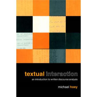 Textual Interaction - An Introduction to Written Discourse Analysis - Paperback - 2000 - 1