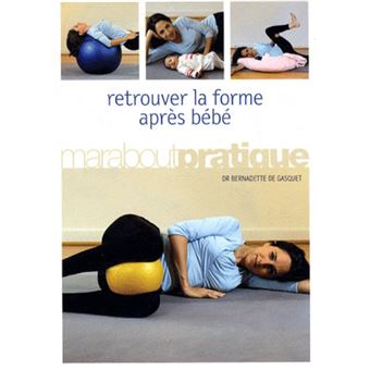 Retrouver La Forme Après Bébé - 1