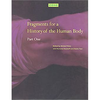 Fragments for a History of the Human Body,  Zone 3 - 1