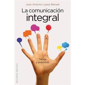 La comunicacion integral - 1