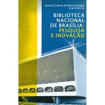 Biblioteca Nacional De Brasília: Pesquisa E Inovação - 1