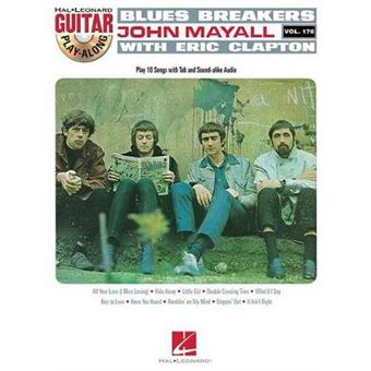 Blues Breakers With John Mayall  Eric Clapton Guitar Playalong Vol 176 - 1