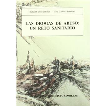 Drogas De Abuso, Las: Un Reto Sanitario - 1