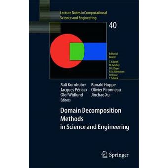 Domain Decomposition Methods in Science and Engineering - Paperback - 2004 - 1