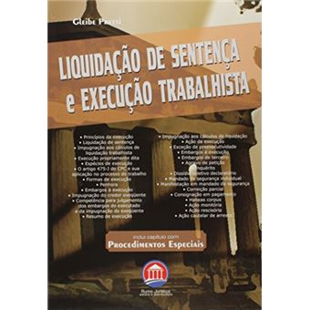 Liquidação de Sentença e Execução Trabalhista - 1
