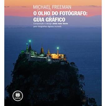 O Olho do Fotógrafo - 1