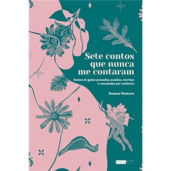 Sete Contos Que Nunca Me Contaram - 1