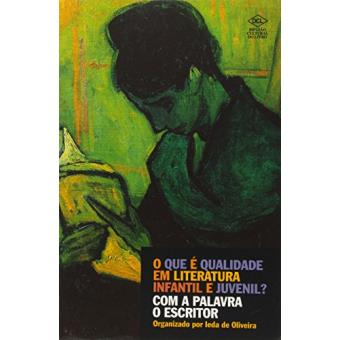 O que É Qualidade em Literatura Infantil e Juvenil? com a Palavra o Escritor - 1