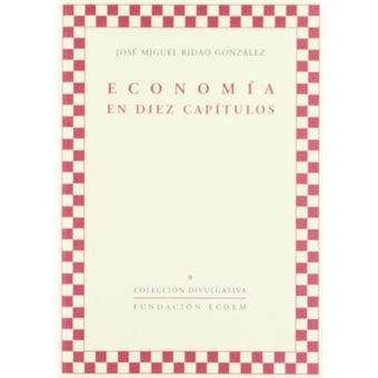 Economía en diez capítulos - 1