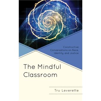 The Mindful Classroom - 1