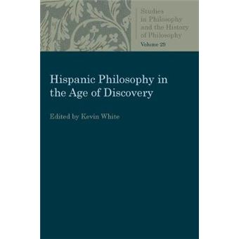 Hispanic Philosophy in the Age of Discovery - 1