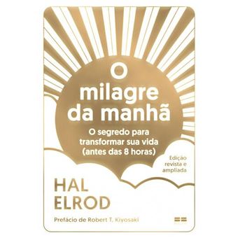 O Milagre da Manhã (Edição Revista e ampliada) - 1