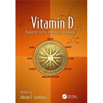 Vitamin D Oxidative Stress, Immunity, And Aging Oxidative Stress And Disease - 1