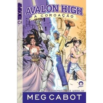 Avalon High A Coroação. A Profecia De Merlin - 1