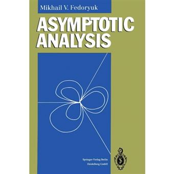 Asymptotic Analysis - Linear Ordinary Differential Equations - Paperback - 2012 - 1