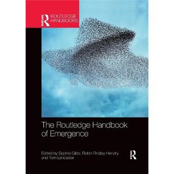 The Routledge Handbook Of Emergence - 1