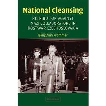 National Cleansing - Retribution against Nazi Collaborators in Postwar Czechoslovakia - Paperback - 2004 - 1