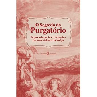 O Segredo Do Purgatório - 1