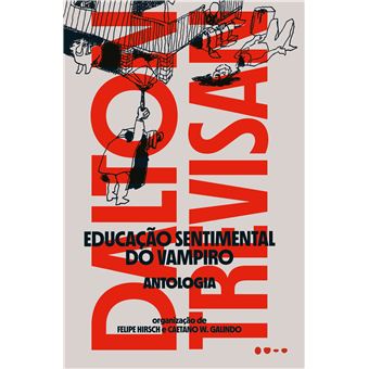 Educação Sentimental Do Vampiro Antologia - 1