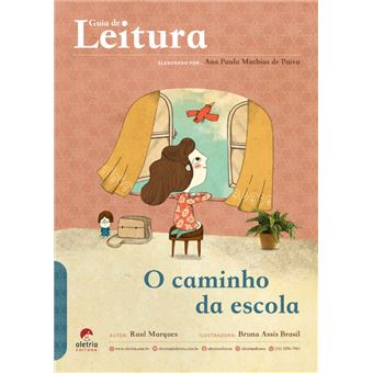 Guia De Leitura: O Caminho Da Escola - 1