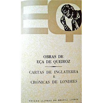 Cartas de inglaterra e crónicas de londres. - 1