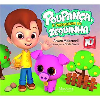 Poupança, a Porquinha do Zequinha - 1