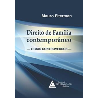 Direito De Família Contemporâneo: Temas Controversos - 1
