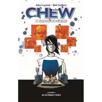 Chew - O Sabor Do Crime - Vol. 6: Últimas Ceias - 1