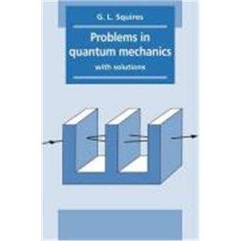 Problems In Quantum Mechanics - 1