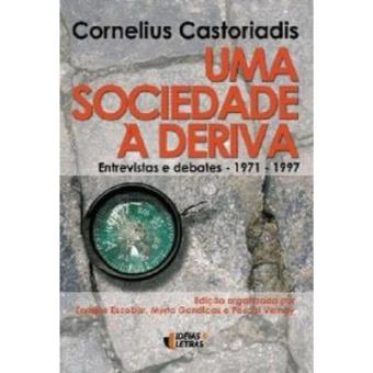 Uma Sociedade À Deriva - 1