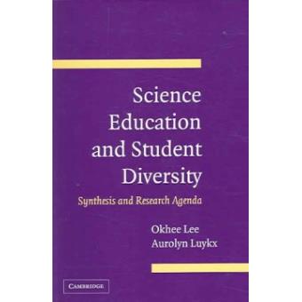 Science Education and Student Diversity - Synthesis and Research Agenda - Paperback - 2006 - 1