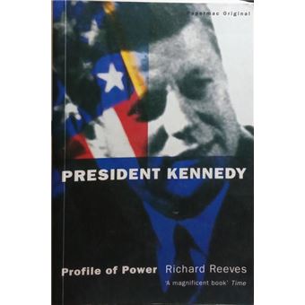 President kennedy, profile of power. - 1