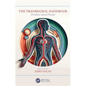 The Transradial Handbook Evidence-Based Practice - 1