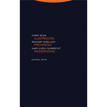 Ilustración, Progreso, Modernidad - 1
