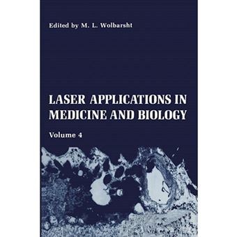 Laser Applications in Medicine and Biology - Paperback - 2011 - 1