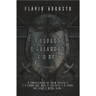 A Espada, o Galardão e o Rei - 1