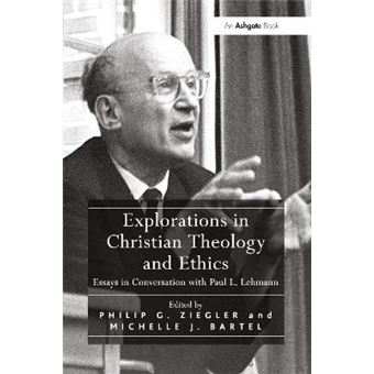 Explorations In Christian Theology And Ethics - 1