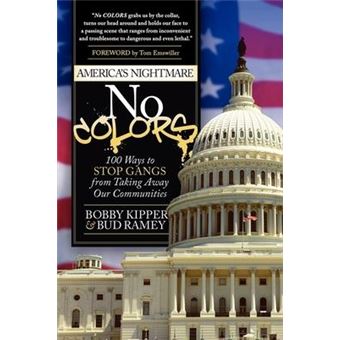 No COLORS : 100 Ways To Stop Gangs From Taking Away Our Communities - 1
