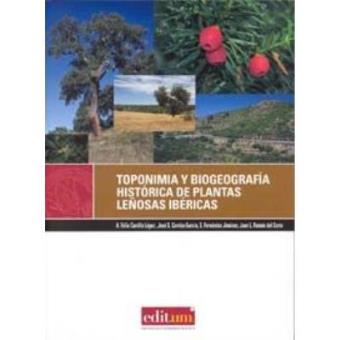 Toponimia y biogeografía histórica de plantas leñosas ibéric - 1