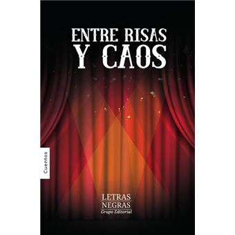 Entre Risas Y Caos - 1