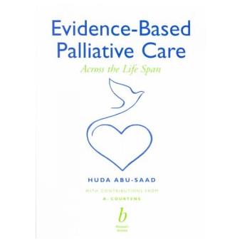 Evidence-Based Palliative Care - Across the Lifespan - Paperback - 2001 - 1