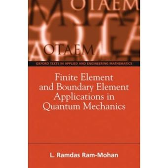Finite Element And Boundary Element Applications In Quantum Mechanics - 1